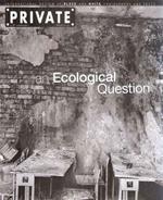 Private N. 37 - An Ecological Question