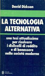 La tecnologia alternativa