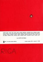 La Città di Riga. Tutto il pubblicato. Fascicoli 1-2.1976-1977