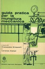 Guida pratica per la mungitura meccanica