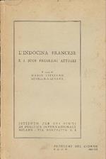 L' indocina francese e i suoi problemi attuali