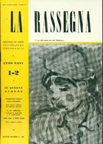 La Rassegna. Gennaio-Febbraio 1955, Anno XXIV, N. 1-2