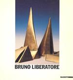 La scultura di Bruno Liberatore. Catalogo della mostra (Penne, 1987). Ediz. illustrata