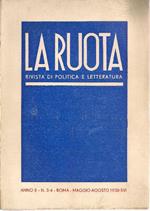 La Ruota. Anno II, Numero 3-4, Maggio-Agosto 1938