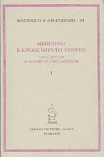 Medioevo e Rinascimento veneto. Con altri studi in onore di Lino Lazzarini