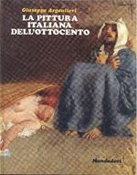 La pittura italiana dell'ottocento