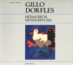 Gillo Dorfles. Metamorfosi. Métamorphoses