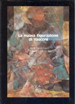 La nuova figurazione di Vasconi