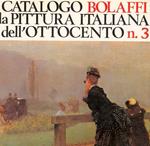 Catalogo Bolaffi della pittura Italiana dell'Ottocento N. 3