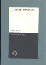 L' ordine biologico