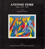 Antonio Fiore. Opere 1978-1991