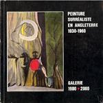 La peinture surréaliste en Angleterre 1930-1960