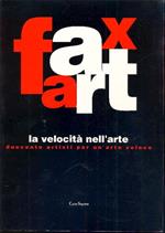 Faxart. La velocità nell'arte