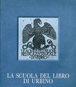 La scuola del libro di Urbino