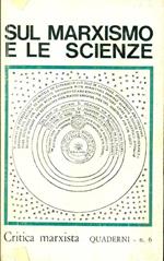 Sul marxismo e le scienze