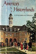 Americàs Historylands. Landmarks of Liberty