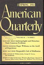 American Quaterly. Volume III. Spring, Summer, Fall, Winter 1951. Number 1, 2, 3, 4