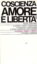 Coscienza, amore e libertà