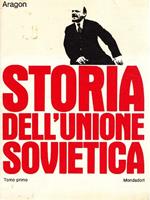 Storia dell'Unione Sovietica. Tomo primo (1917-1939)