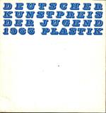 Deutscher Kunstpreis der Jugend 1965 Plastik