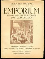 Emporium. Dicembre 1932, Volume LXXVI, N. 456. Anno XXXVIII, N. 12