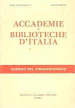 Accademie e biblioteche d'italia. Luglio-Ottobre 1982, Anno L, N. 4-5. Numero del cinquantenario