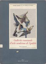 Galleria Comunale d'Arte Moderna di Spoleto. Nuove acquisizioni