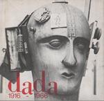 Dada 1916-1966. Documenti del movimento internazionale Dada