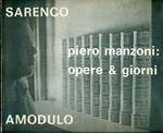 Piero Manzoni: opere e giorni