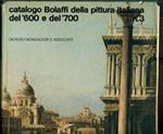 Catalogo Bolaffi della pittura italiana del '600 e del '700. N. 3