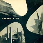 Parabola 66. Mostra di pittura scultura architettura