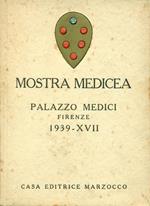 Mostra Medicea. Palazzo Medici, Firenze 1939 - XVII