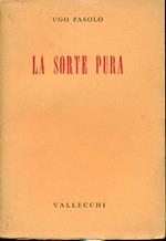 La sorte pura