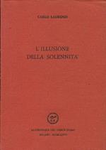 L' illusione della solennità