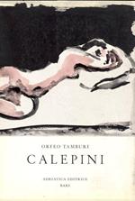 Calepini. Roma 1938-1944