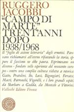 Campo di Martè' trent'anni dopo 1938-1968