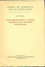 Saggi bibliografici e storici intorno alle dottrine economiche