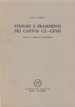 Stesure e frammenti dei cantos CX-CXVII