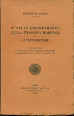 Punti di orientamento della filosofia moderna. Antistoricismo. Prima edizione