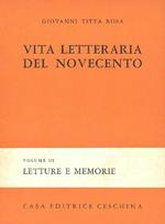 Vita letteraria del Novecento. Volume III: Letture e memorie