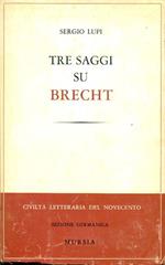 Tre saggi su Brecht