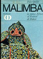 Malimba. La nuova Africa al Festival di Dakar