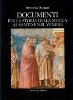 Documenti per la storia della musica al Santo e nel Veneto