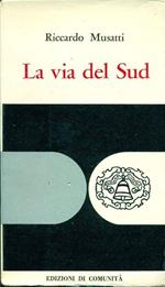 La via del Sud