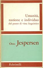 Umanità nazione e individuo dal punto di vista linguistico