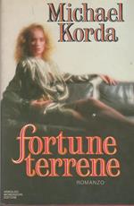 Fortune terrene