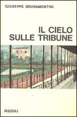 Il cielo sulle tribune