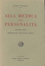 Alla ricerca della personalità. Seconda serie. Introduzione Medaglioni Profili