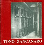 Tono Zancanaro. Opere scelte