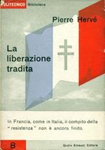 La liberazione tradita